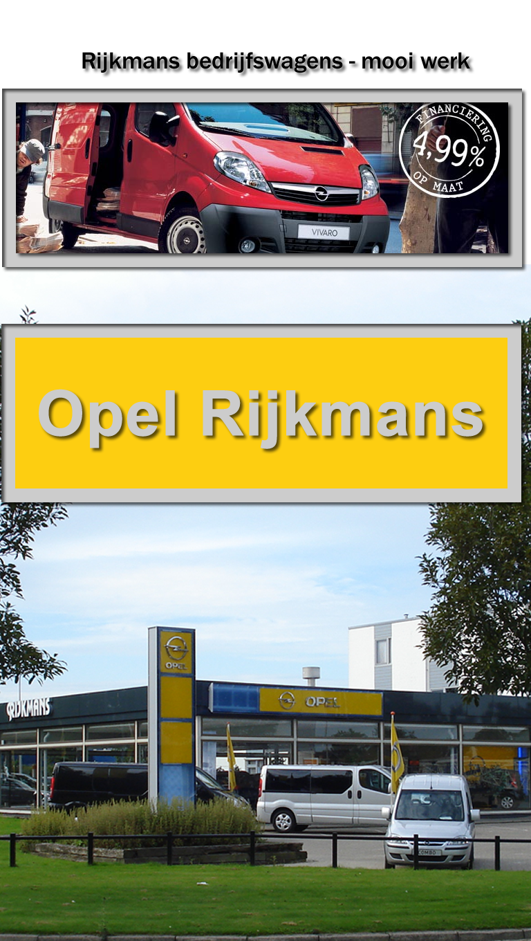 Opel_rijkmans_bedrijfswagens_-_mooi_werk
